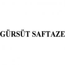gürsüt saftaze