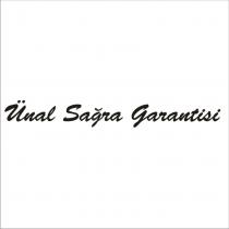 ünal sağra garantisi