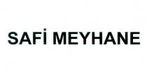 safi meyhane