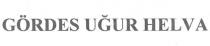 gördes uğur helva