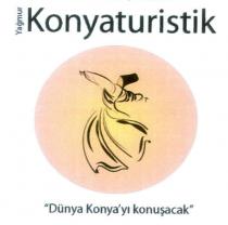 yağmur konya turistik 