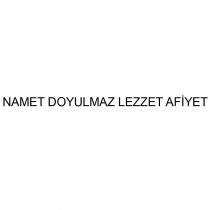 namet doyulmaz lezzet afiyet