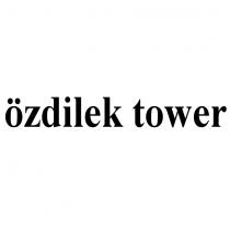 özdilek tower