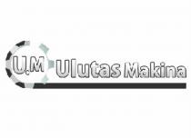u.m ulutaş makina