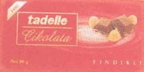 tadelle çikolata fındıklı