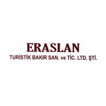 eraslan turistik bakır sanayi ve ticaret limited şirketi