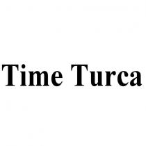time turca