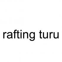 rafting turu