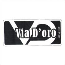 vd via d'oro exclusive