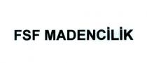 fsf madencilik