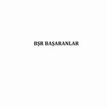 bşr başaranlar