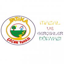 patika çocuk yuvası masal ve gerçekler dünyası