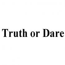 truth or dare