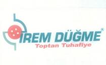 irem düğme toptan tuhafiye
