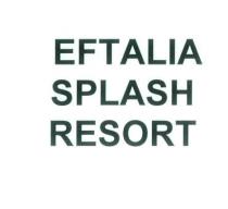eftalıa splash resort