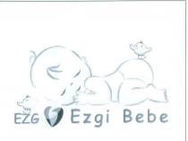 ezg ezgi bebe