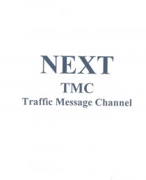 next tmc traffic message channel