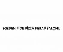 egeden pide pizza kebap salonu