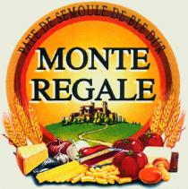 monte regale pate de semoule de ble dur