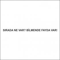 sirada ne var? bilmende fayda var!