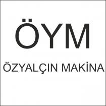 öym özyalçin makina