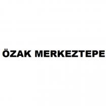 özak merkeztepe