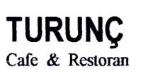 turunç cafe&restoran