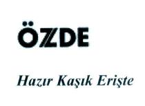 özde hazır kaşık erişte