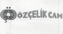 özçelik cam öç