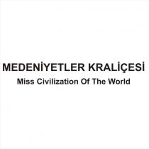 medeniyetler kraliçesi miss civilization of the world