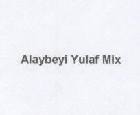 alaybeyi yulaf mix