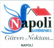 napoli gayrimenkul güven noktası...napoli
