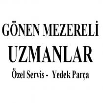 gönen mezereli uzmanlar özel servis - yedek parça