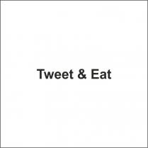 tweet & eat