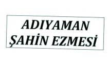 adıyaman şahin ezmesi