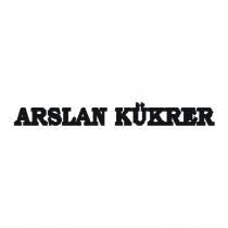 arslan kükrer