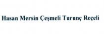 hasan mersin çeşmeli turunç reçeli