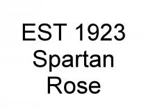est 1923 spartan rose