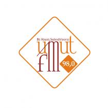 UMUT FM 98,0 Biz Hayatı Seslendiriyoruz