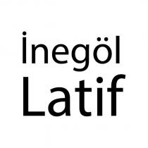 İnegöl Latif