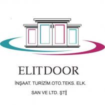 ELIT DOOR İNŞ. TUR.OTO.TEKS. ELK. SAN VE LTD. ŞTi.