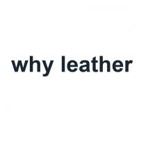 why leather
