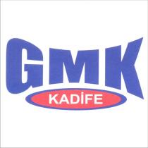 gmk kadife
