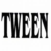 tween