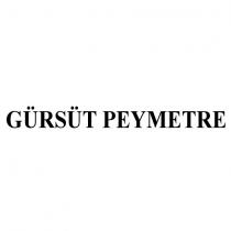gürsüt peymetre
