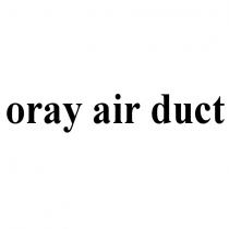 oray air duct