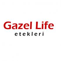 gazel life etekleri