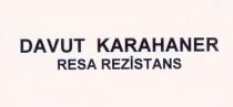 davut karahaner resa rezistans