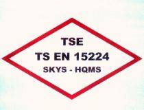 tse ts en 15224 skys-hqms