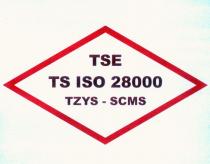 tse ts ıso 28000 tzys - scms